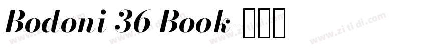 Bodoni 36 Book字体转换